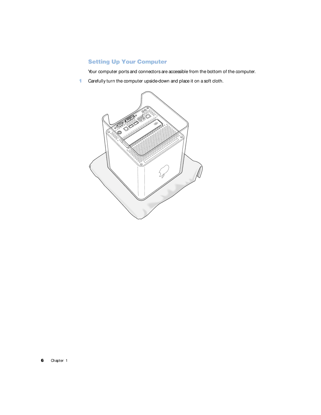 Apple G4 manual Setting Up Your Computer 