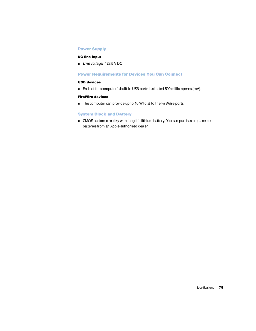 Apple G4 manual Computer can provide up to 10 W total to the FireWire ports, Power Supply, System Clock and Battery 