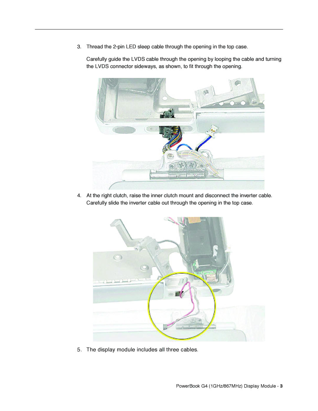 Apple G4 manual Display module includes all three cables 