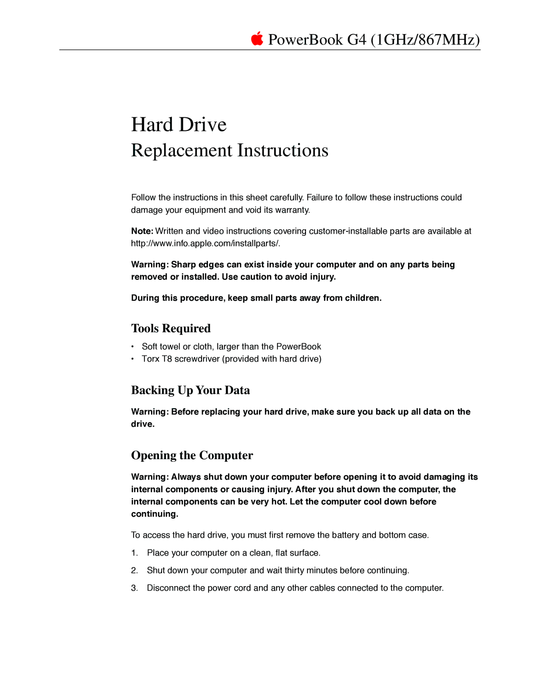 Apple G4 manual Hard Drive, Backing Up Your Data Opening the Computer 