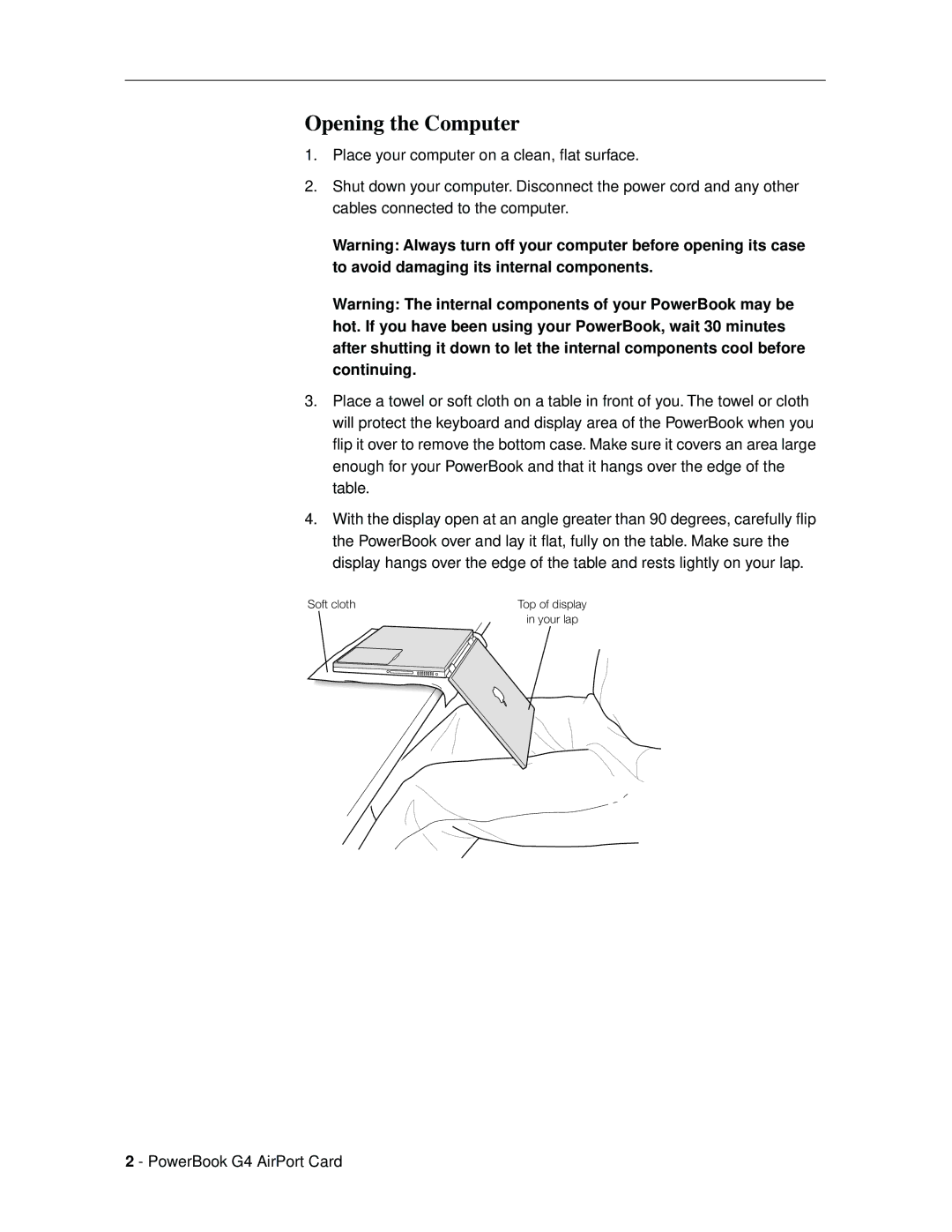 Apple G4 installation instructions Opening the Computer 