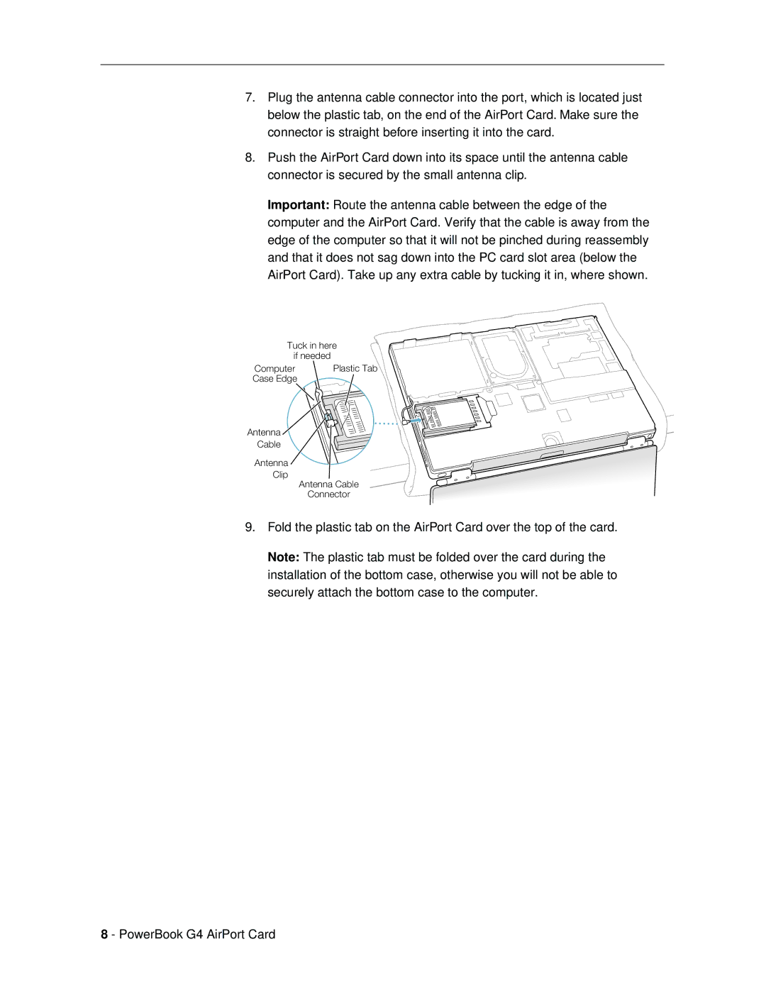 Apple G4 installation instructions Tuck in here If needed 