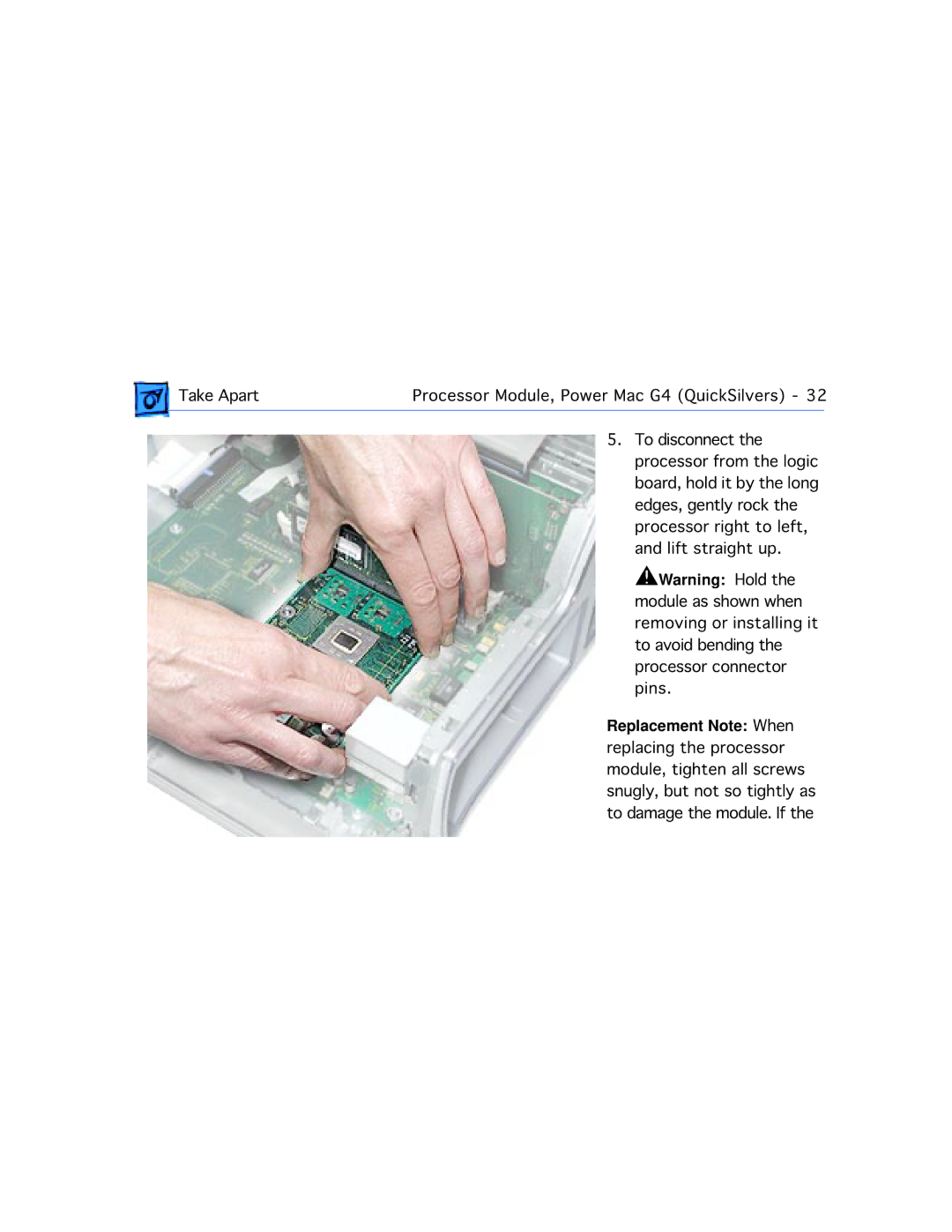 Apple G4 manual ±Warning Hold, Replacement Note When 