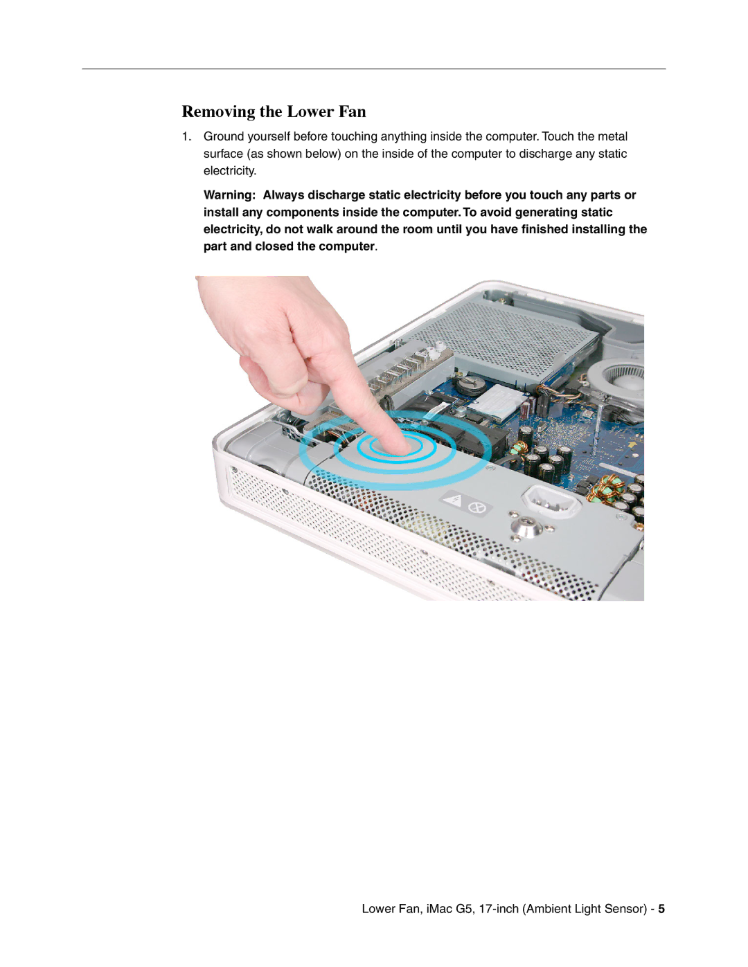 Apple G5 warranty Removing the Lower Fan 