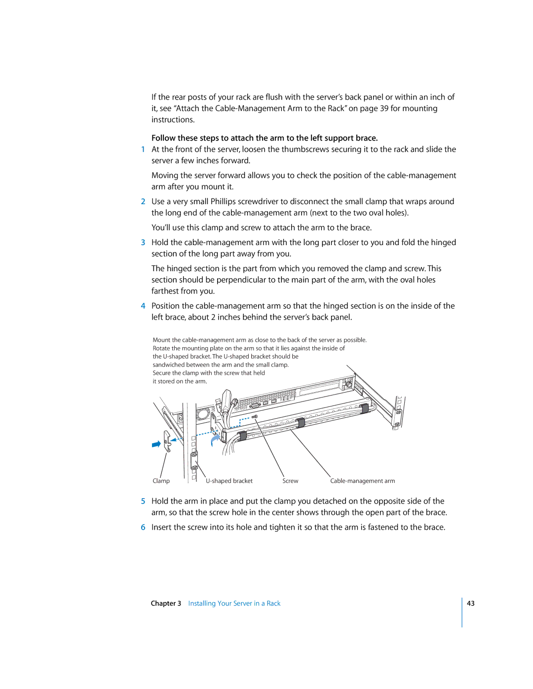 Apple G5 specifications It stored on the arm Clamp Shaped bracket Screw 