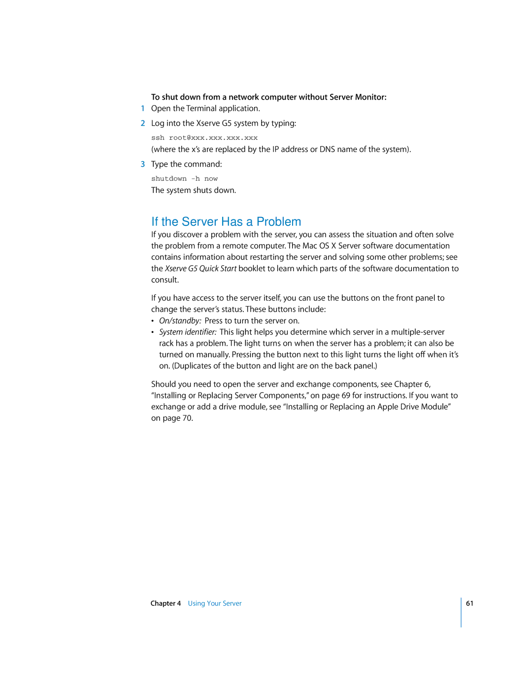 Apple G5 specifications If the Server Has a Problem, To shut down from a network computer without Server Monitor 