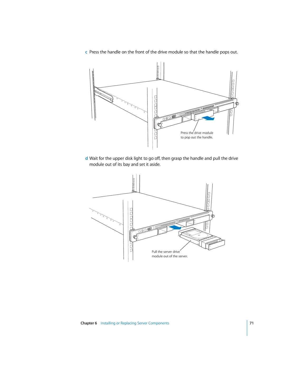 Apple G5 specifications Press the drive module to pop out the handle 