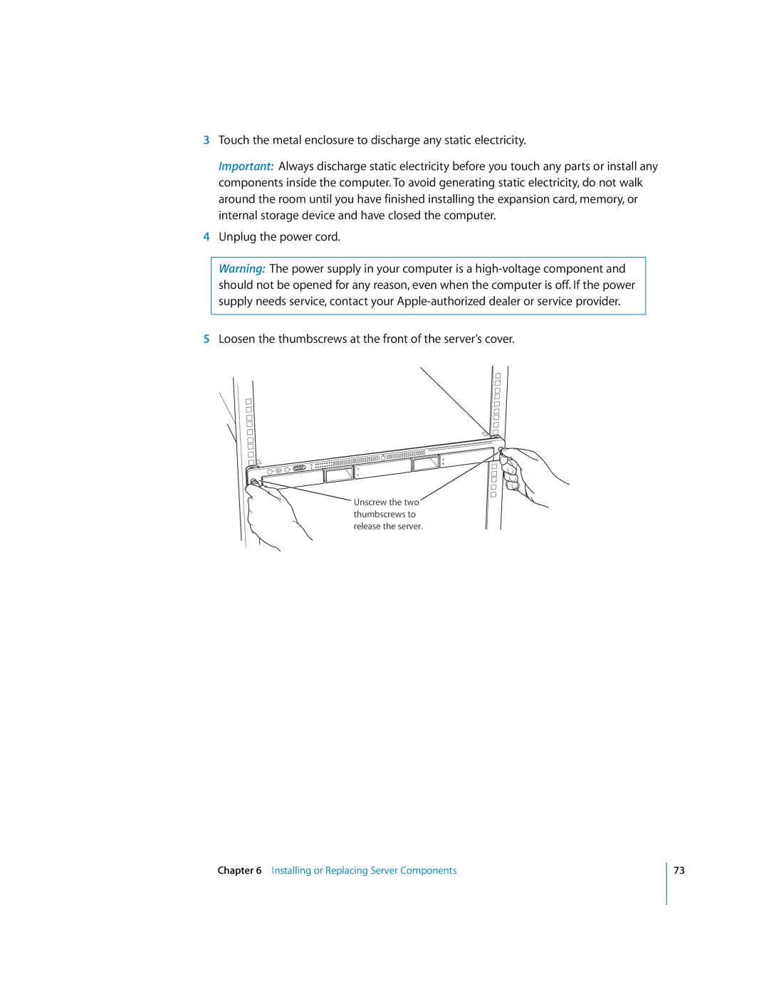 Apple G5 specifications Unscrew the two thumbscrews to release the server 