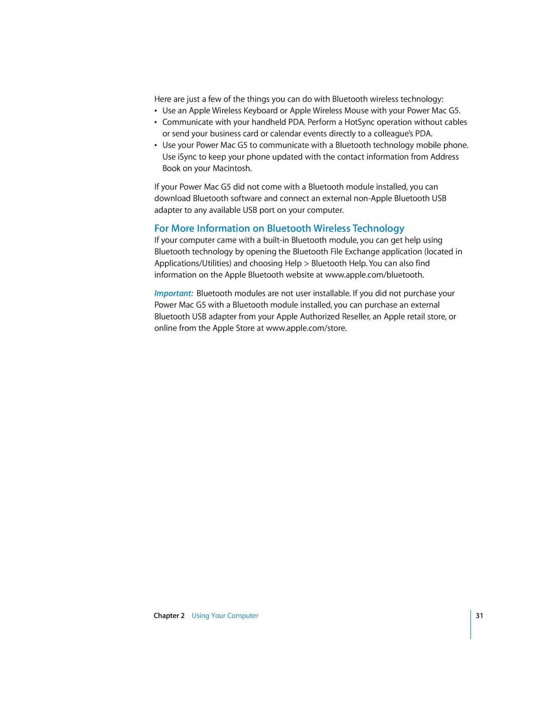 Apple G5 manual For More Information on Bluetooth Wireless Technology 