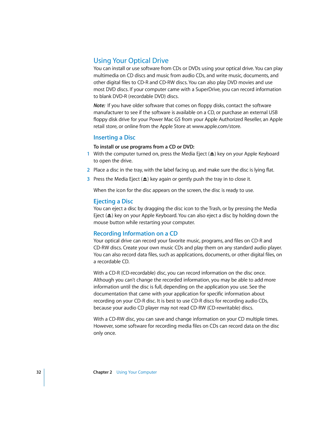 Apple G5 manual Using Your Optical Drive, Inserting a Disc, Ejecting a Disc, Recording Information on a CD 