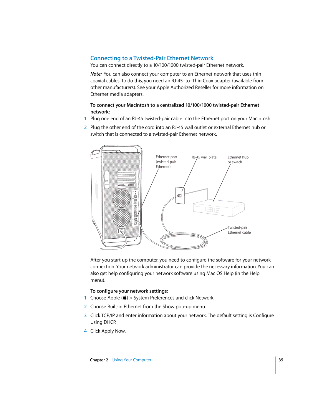 Apple G5 manual Connecting to a Twisted-Pair Ethernet Network, To configure your network settings 