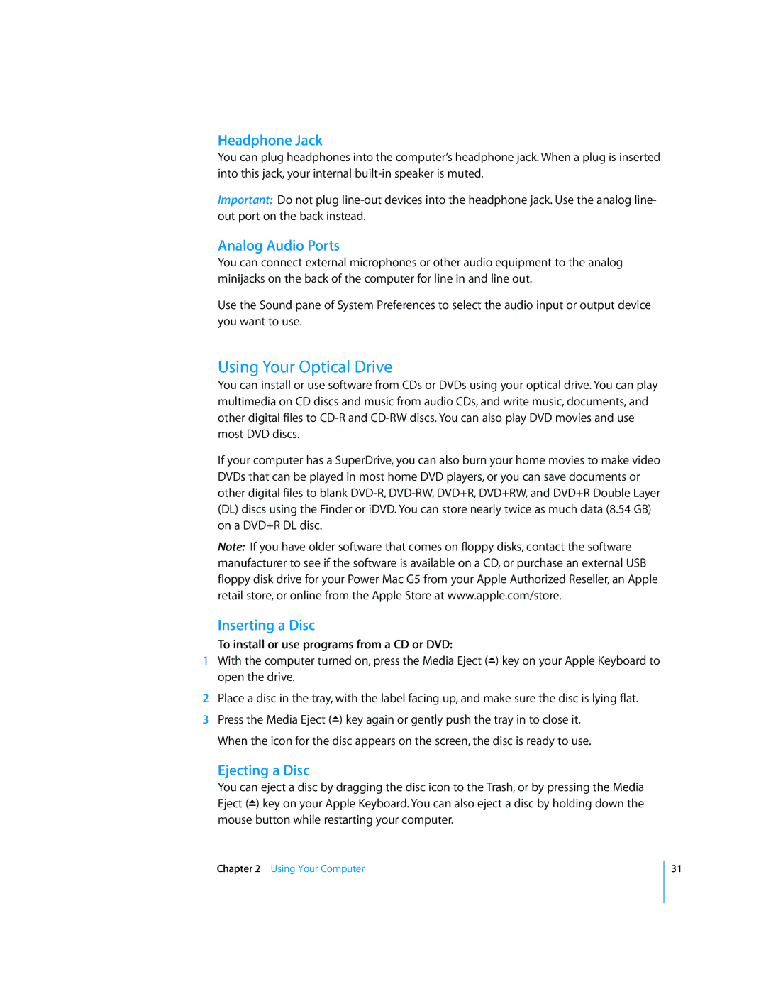 Apple G5 manual Using Your Optical Drive, Headphone Jack, Analog Audio Ports, Inserting a Disc, Ejecting a Disc 