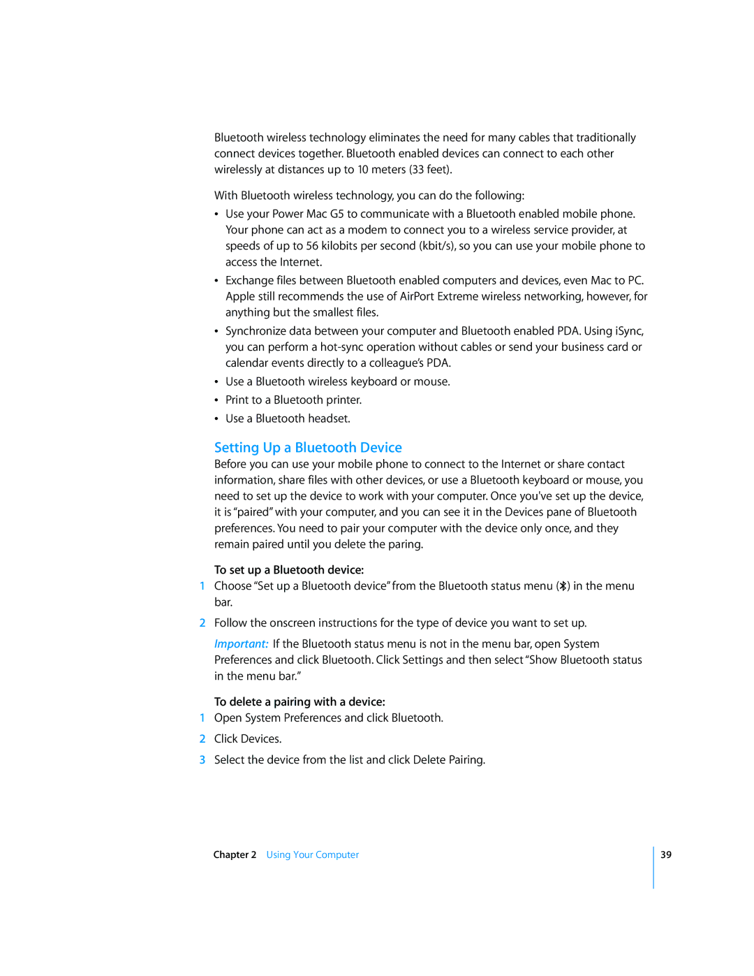 Apple G5 manual Setting Up a Bluetooth Device, To set up a Bluetooth device, To delete a pairing with a device 