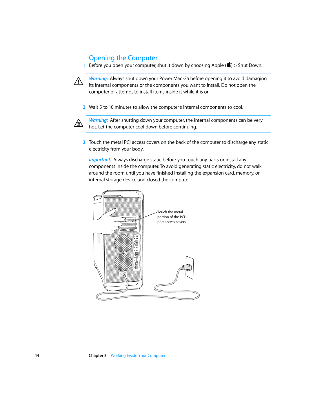 Apple G5 manual Opening the Computer 