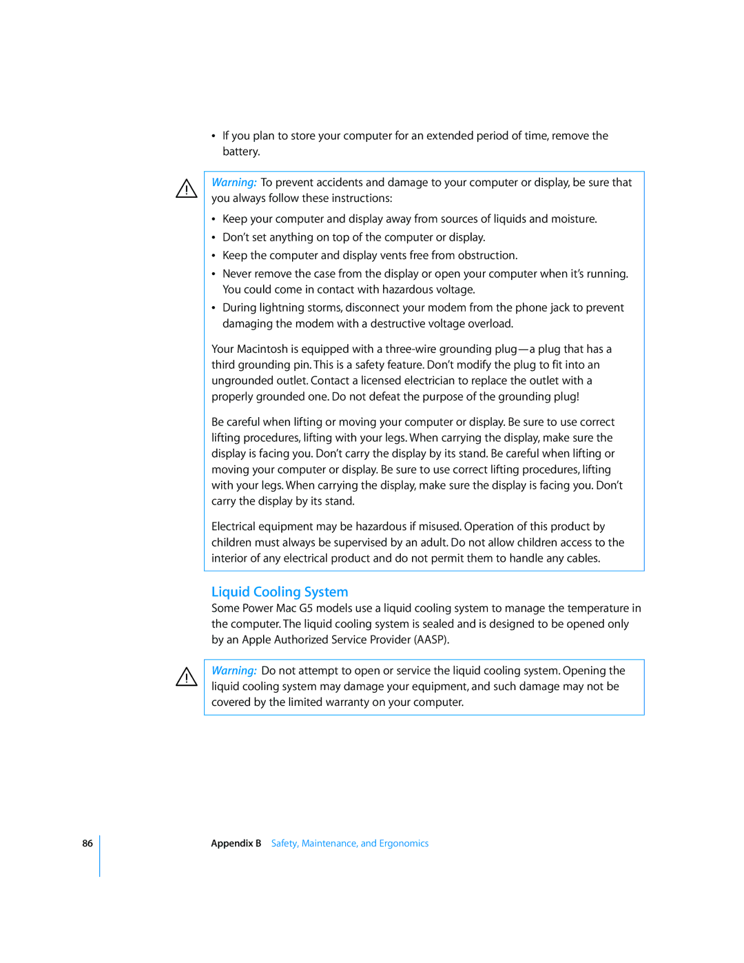 Apple G5 manual Liquid Cooling System, Covered by the limited warranty on your computer 