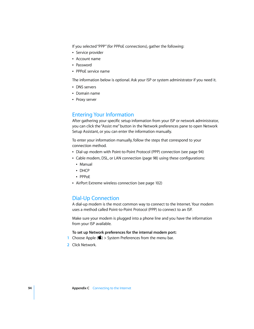 Apple G5 manual Entering Your Information, Dial-Up Connection, To set up Network preferences for the internal modem port 