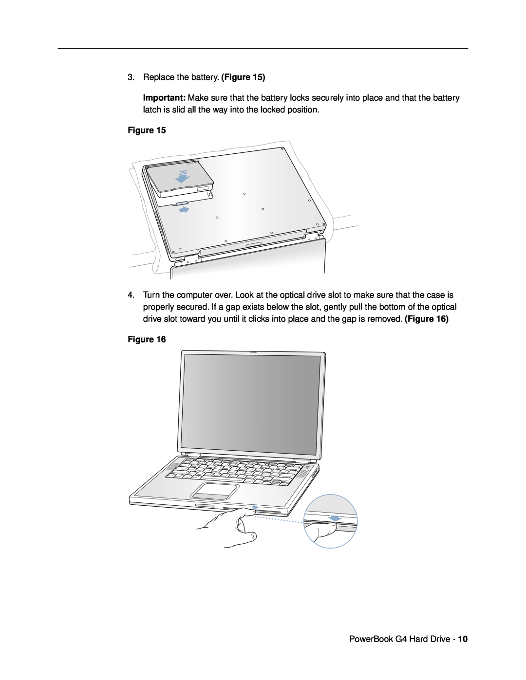 Apple warranty Replace the battery. Figure, PowerBook G4 Hard Drive 