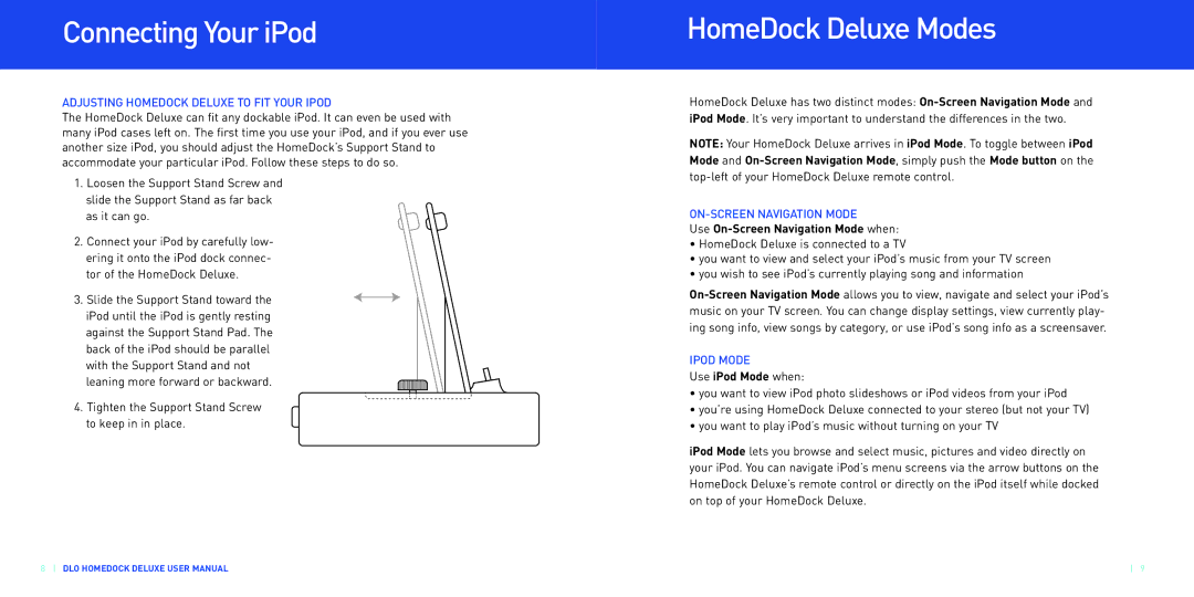 Apple Home Dock Connecting Your iPod, HomeDock Deluxe Modes, Adjusting Homedock Deluxe to FIT Your Ipod, Ipod Mode 