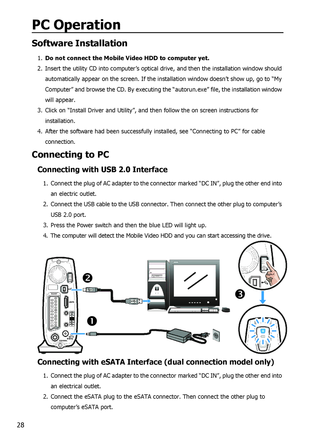 Apple HV356T user manual Software Installation, Connecting to PC, Connecting with USB 2.0 Interface 