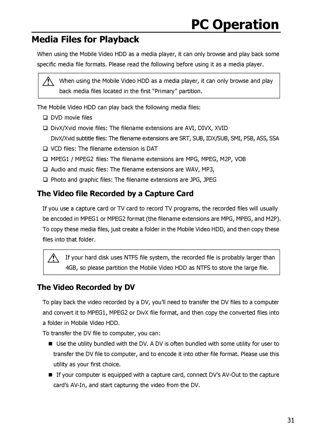 Apple HV356T user manual Media Files for Playback, Video file Recorded by a Capture Card, Video Recorded by DV 