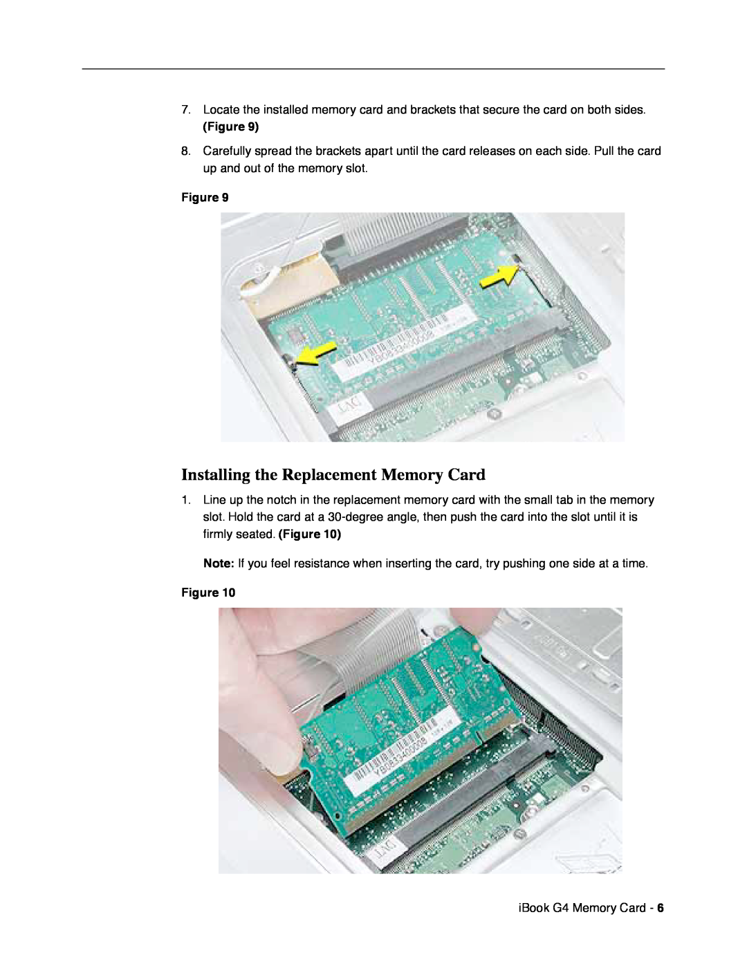 Apple IBG4-MEM-CIP1 warranty Installing the Replacement Memory Card 