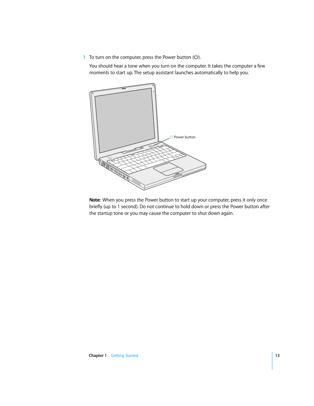 Apple iBook G4 manual To turn on the computer, press the Power button 