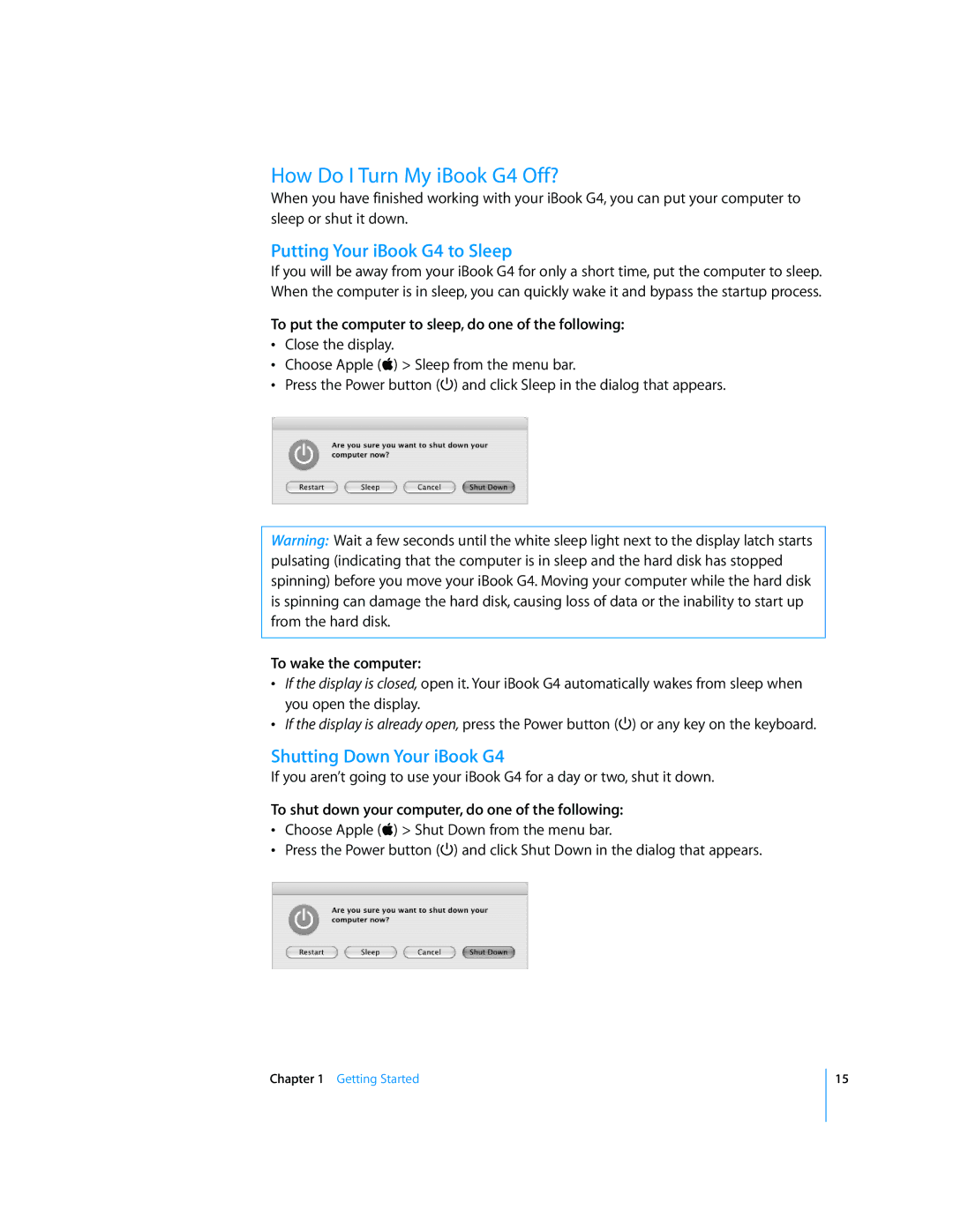 Apple manual How Do I Turn My iBook G4 Off?, Putting Your iBook G4 to Sleep, Shutting Down Your iBook G4 