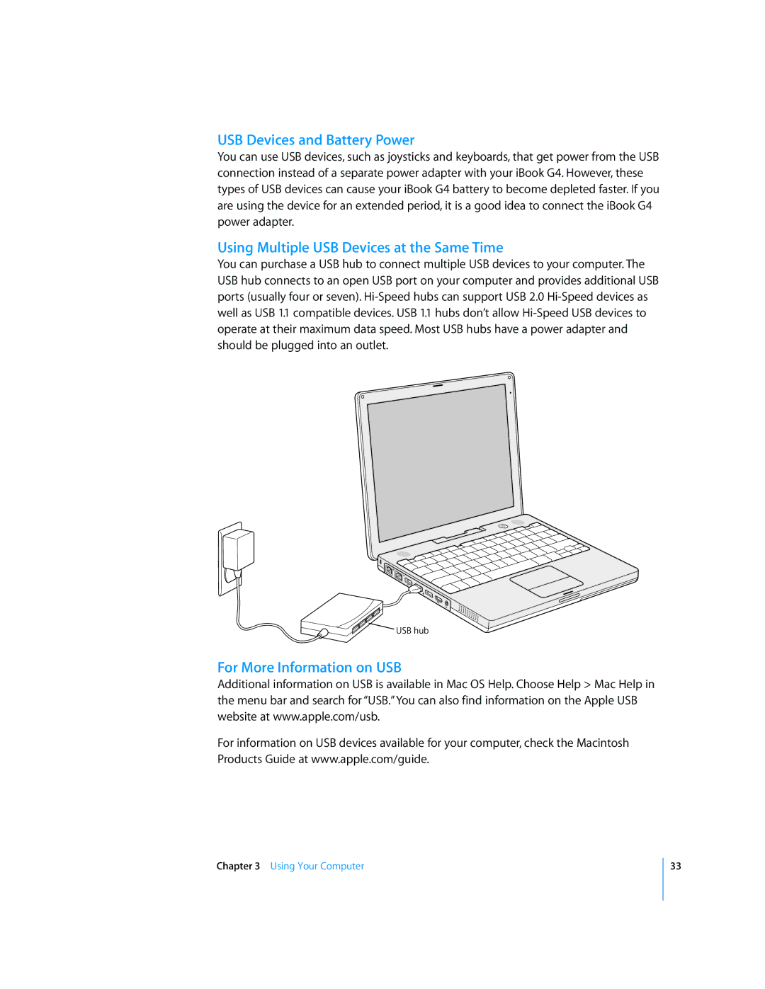 Apple iBook G4 USB Devices and Battery Power, Using Multiple USB Devices at the Same Time, For More Information on USB 