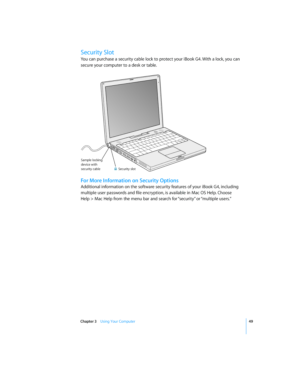 Apple iBook G4 manual Security Slot, For More Information on Security Options 