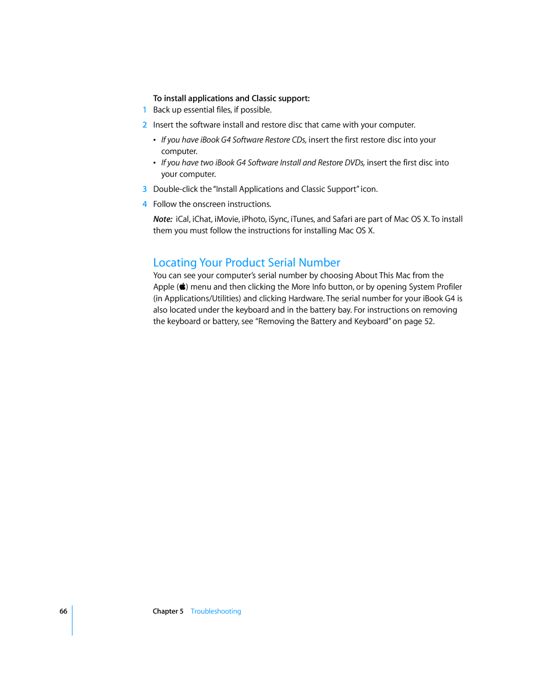 Apple iBook G4 manual Locating Your Product Serial Number, To install applications and Classic support 