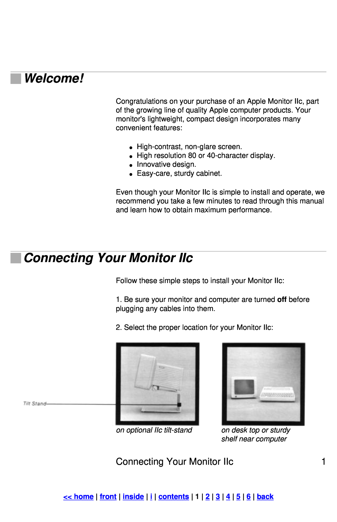 Apple Welcome, Connecting Your Monitor IIc, on optional IIc tilt-stand, on desk top or sturdy, shelf near computer 