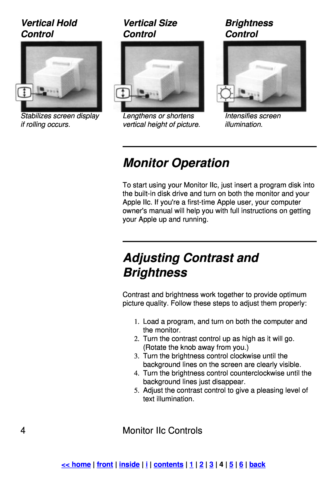 Apple IIc Monitor Operation, Adjusting Contrast and Brightness, Vertical Hold, Vertical Size, Control, if rolling occurs 