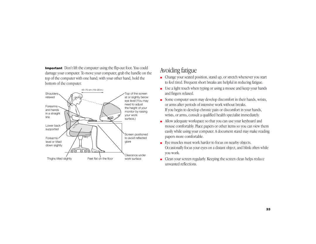 Apple iMac G3 manual Avoiding fatigue, Or arms after periods of intensive work without breaks 