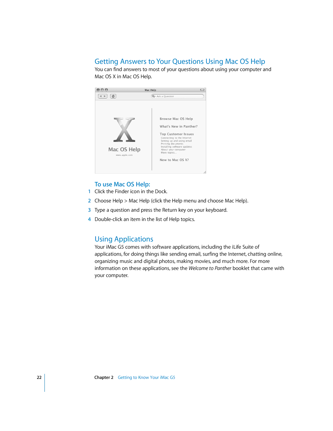 Apple iMac G5 manual Getting Answers to Your Questions Using Mac OS Help, Using Applications, To use Mac OS Help 