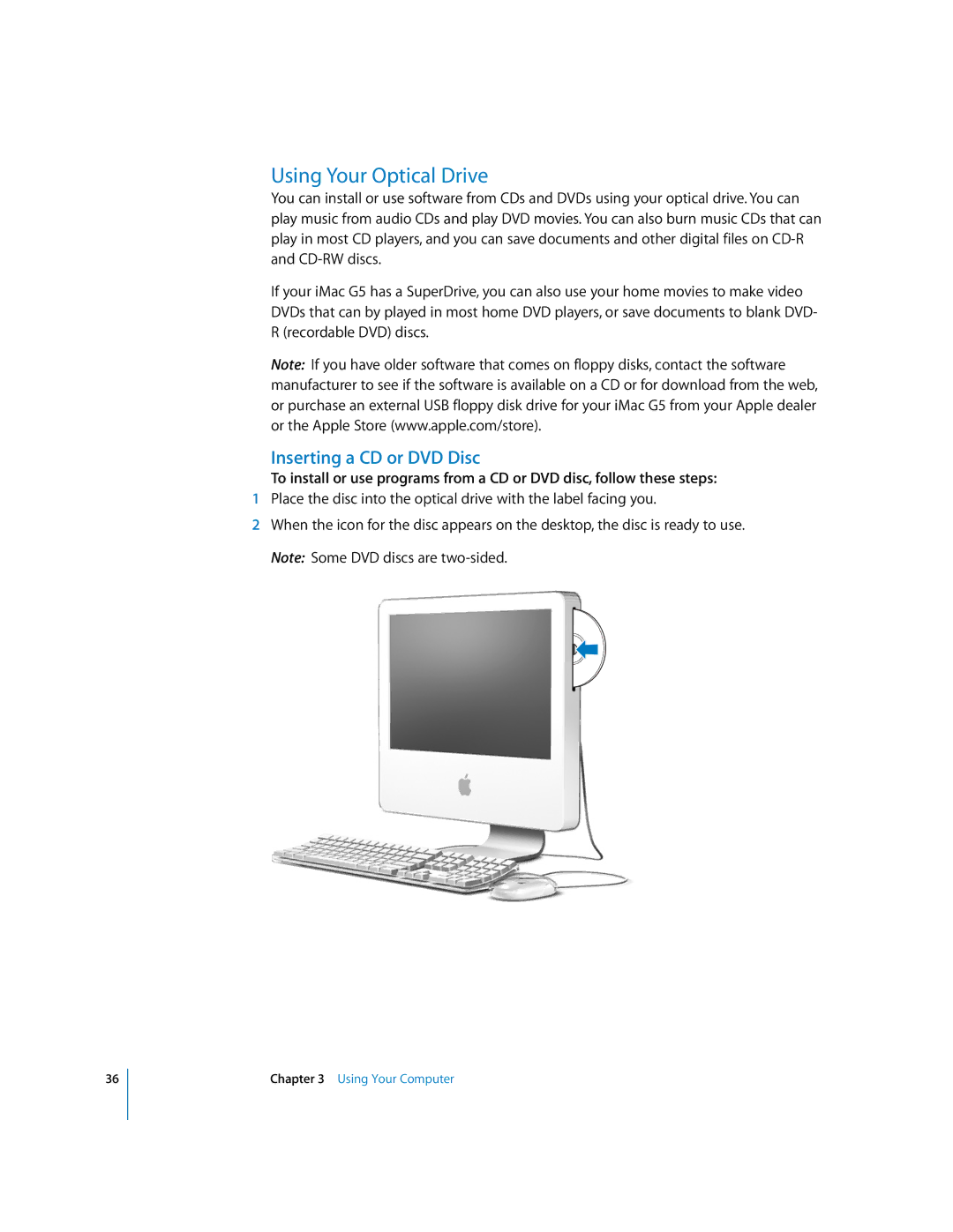 Apple iMac G5 manual Using Your Optical Drive, Inserting a CD or DVD Disc 