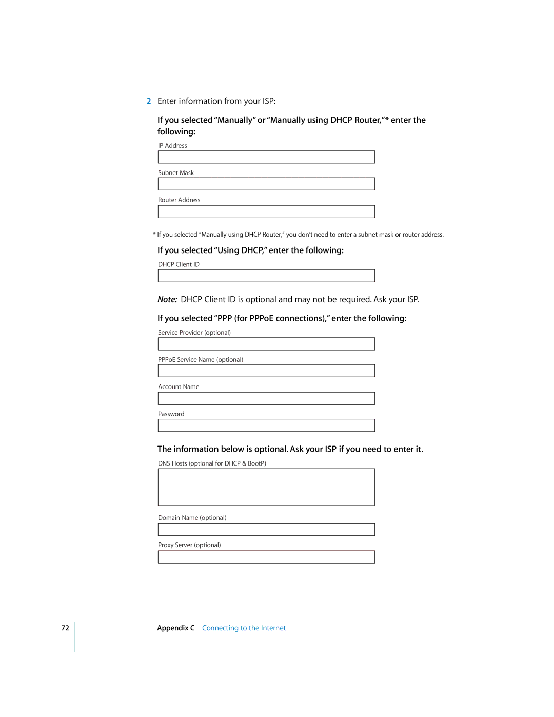 Apple iMac G5 manual If you selected Using DHCP, enter the following, IP Address Subnet Mask Router Address 