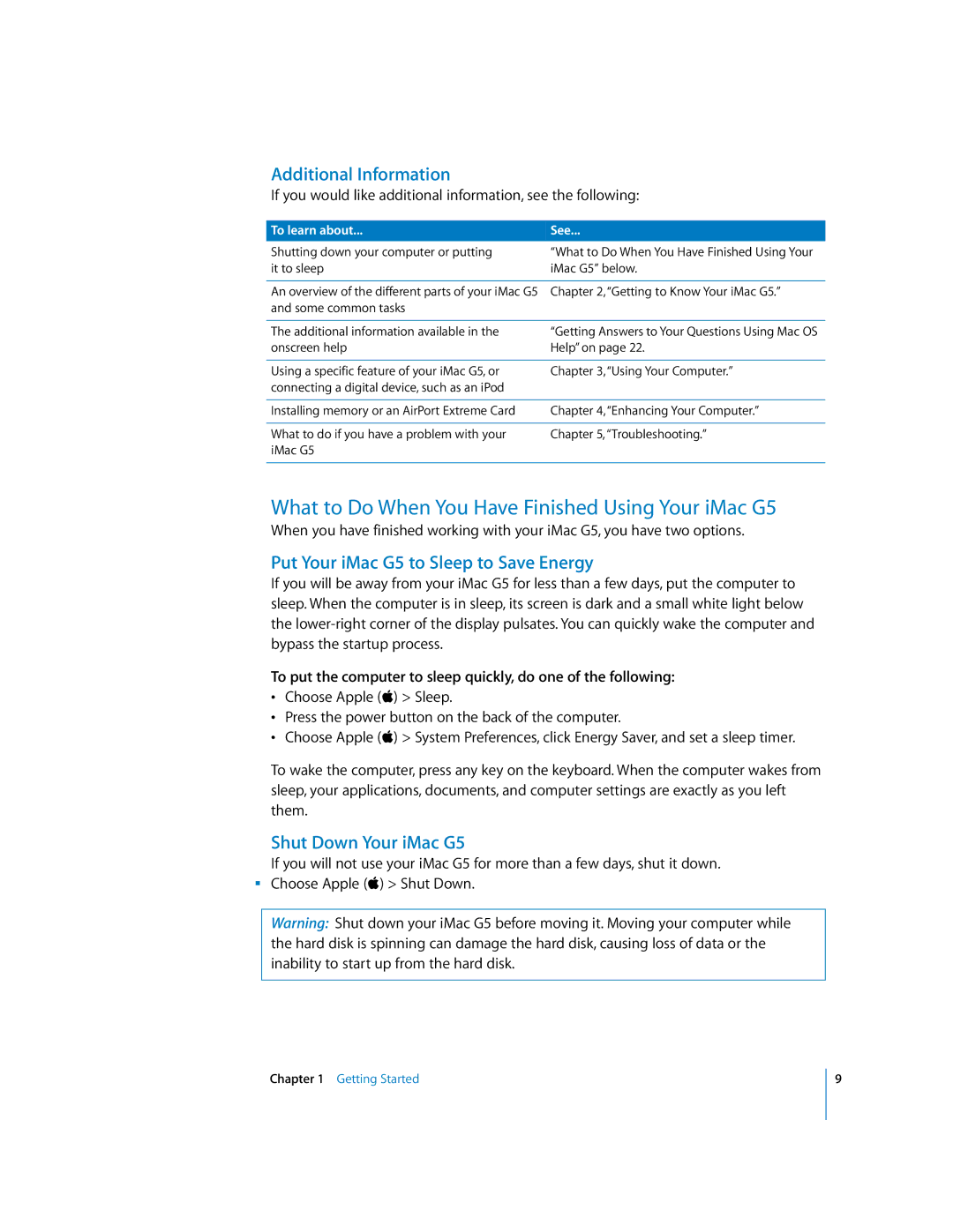 Apple imac manual What to Do When You Have Finished Using Your iMac G5, Additional Information, Shut Down Your iMac G5 
