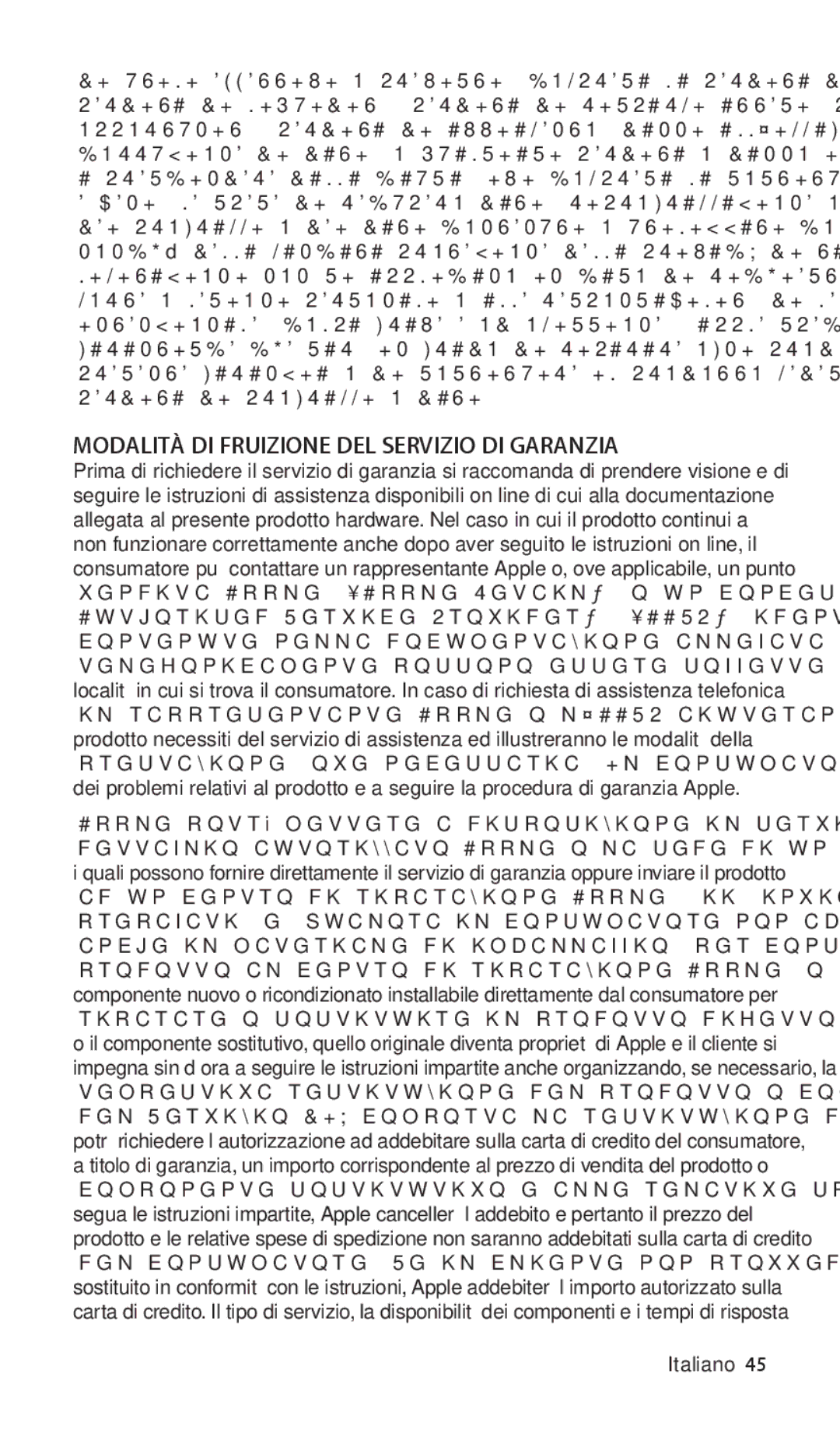 Apple ZM034-5103-A, In-Ear manual Modalità DI Fruizione DEL Servizio DI Garanzia, Italiano 45 