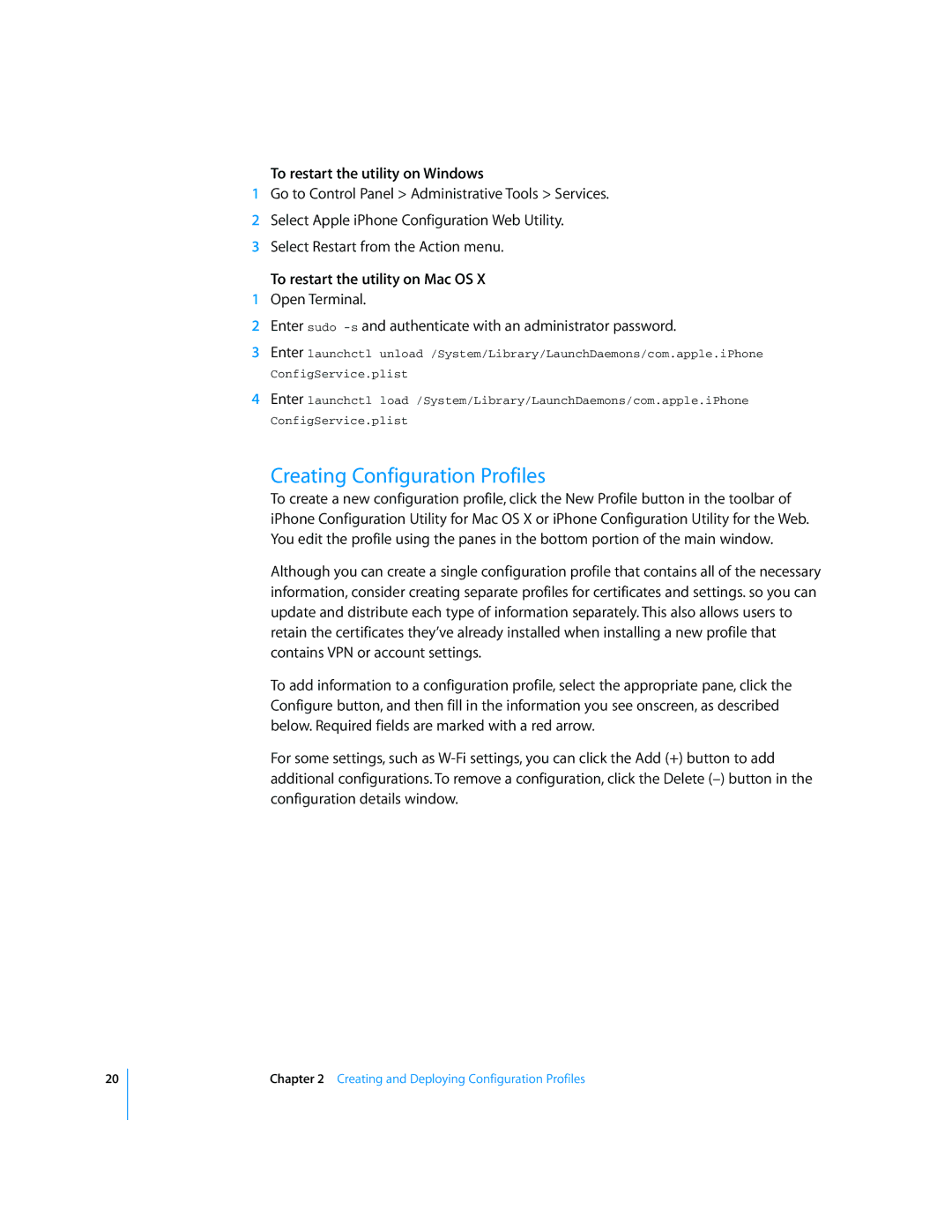 Apple iPod and iPod Touch manual Creating Configuration Profiles, To restart the utility on Windows 