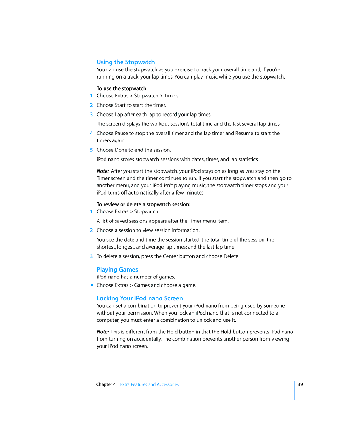 Apple manual Using the Stopwatch, Playing Games, Locking Your iPod nano Screen, To use the stopwatch 