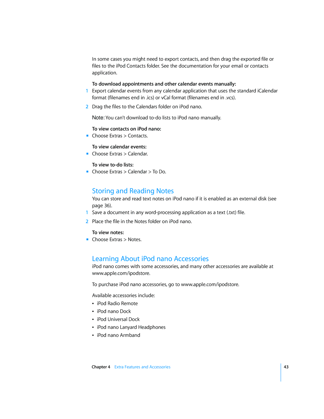 Apple manual Storing and Reading Notes, Learning About iPod nano Accessories 