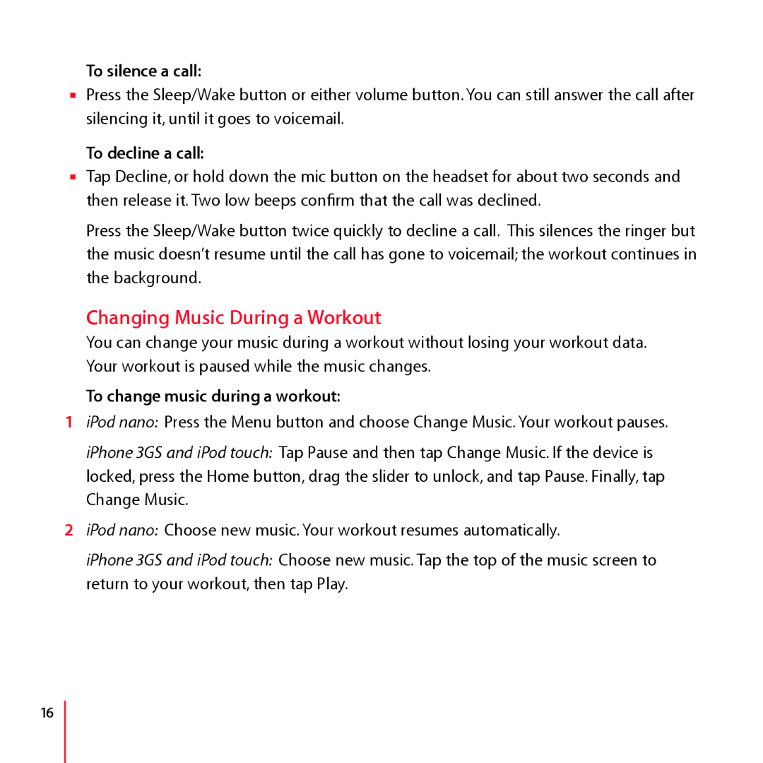 Apple LA034-4957-A Changing Music During a Workout, To silence a call, To decline a call, To change music during a workout 