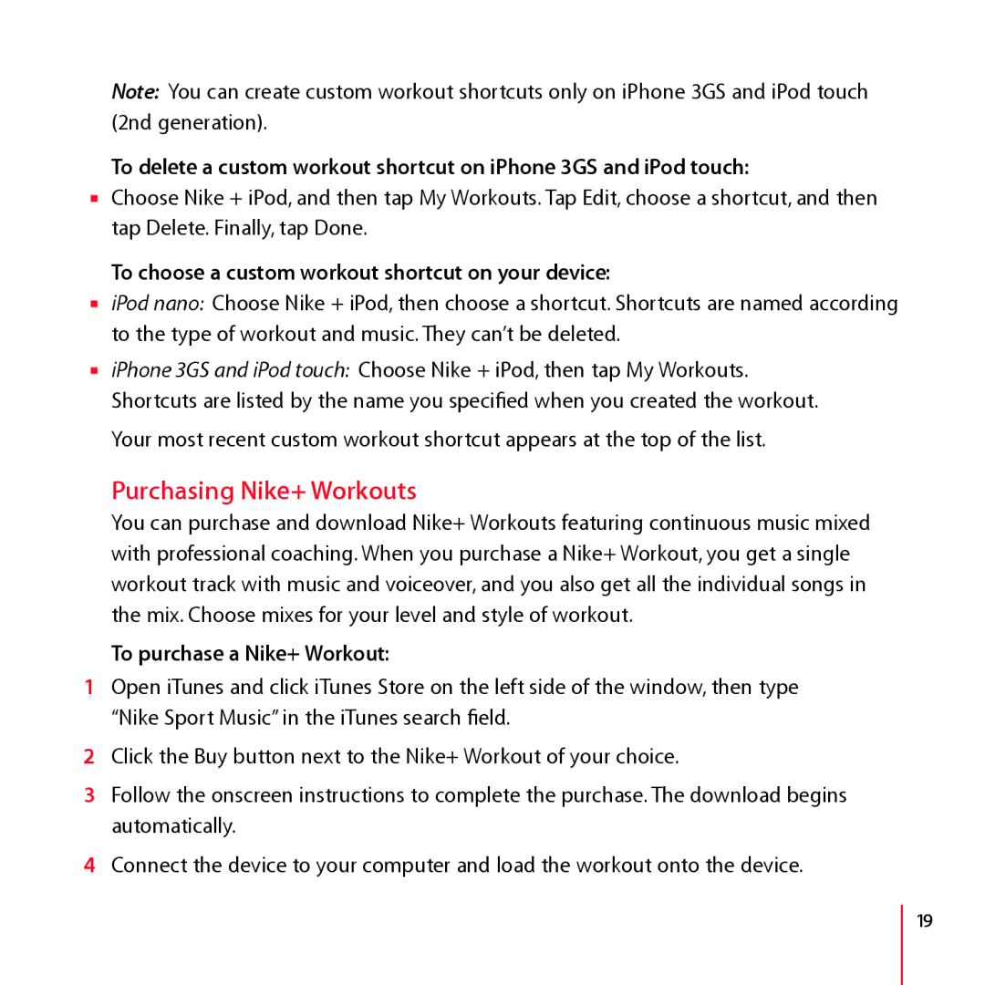 Apple LA034-4957-A manual Purchasing Nike+ Workouts, To choose a custom workout shortcut on your device 