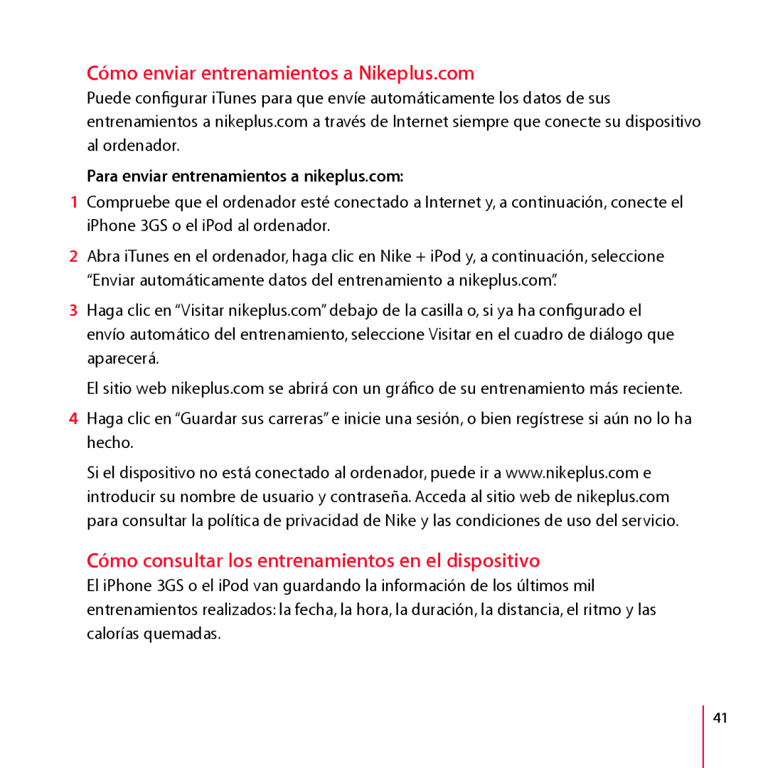 Apple LA034-4957-A manual Cómo enviar entrenamientos a Nikeplus.com, Cómo consultar los entrenamientos en el dispositivo 