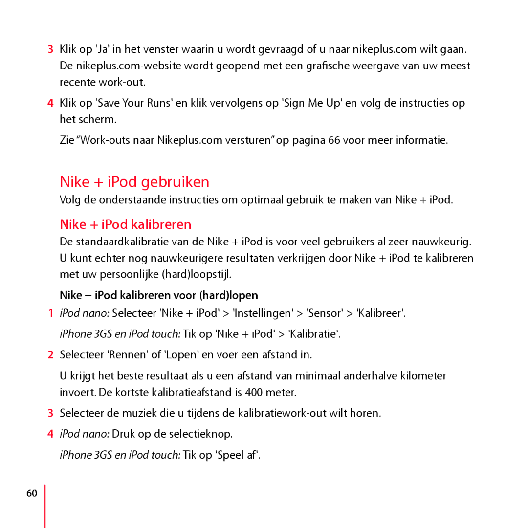 Apple LA034-4957-A manual Nike + iPod gebruiken, Nike + iPod kalibreren voor hardlopen 