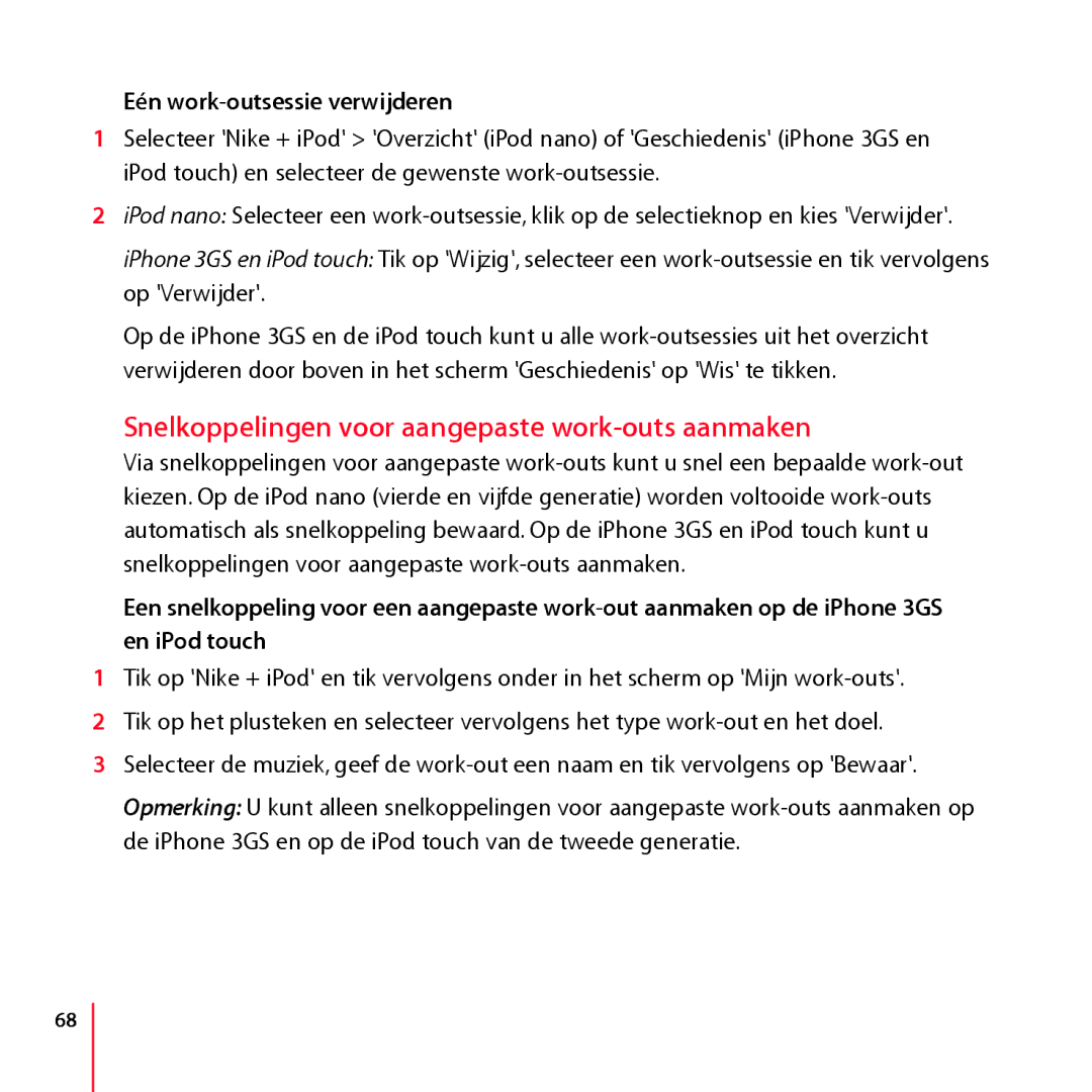 Apple LA034-4957-A manual Snelkoppelingen voor aangepaste work-outs aanmaken, Eén work-outsessie verwijderen 