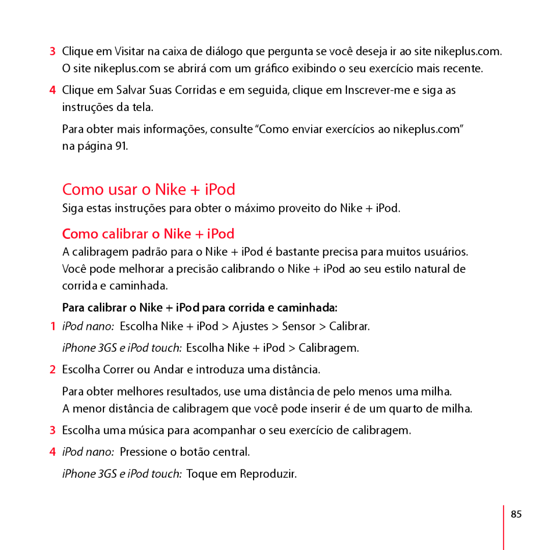 Apple LA034-4957-A manual Como usar o Nike + iPod, Como calibrar o Nike + iPod 