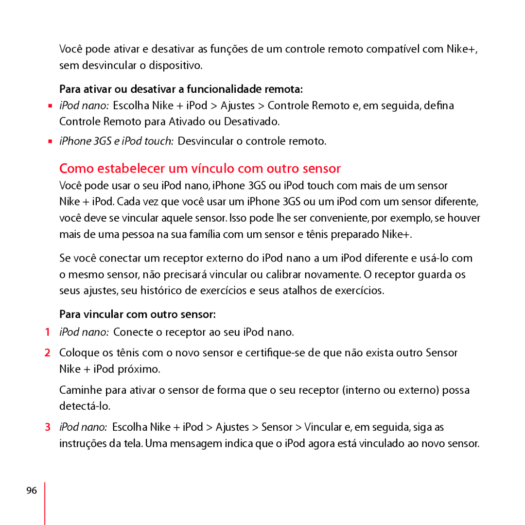 Apple LA034-4957-A manual Como estabelecer um vínculo com outro sensor, Para ativar ou desativar a funcionalidade remota 