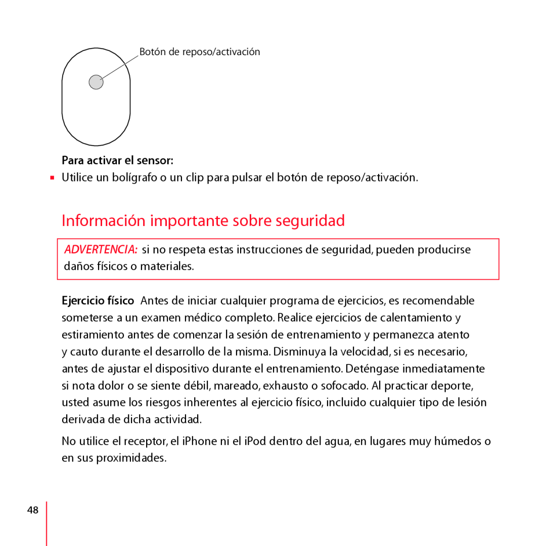 Apple LA034-4957-A manual Información importante sobre seguridad, Para activar el sensor 