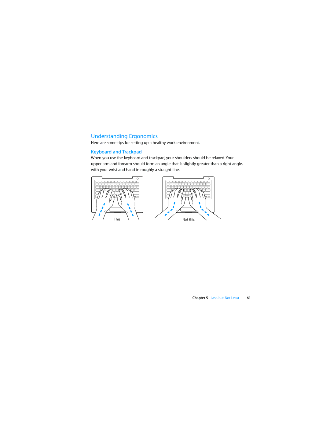 Apple Laptop manual Understanding Ergonomics, Keyboard and Trackpad 